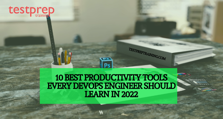 10 Best Productivity tools every DevOps Engineer should Learn in 2022
