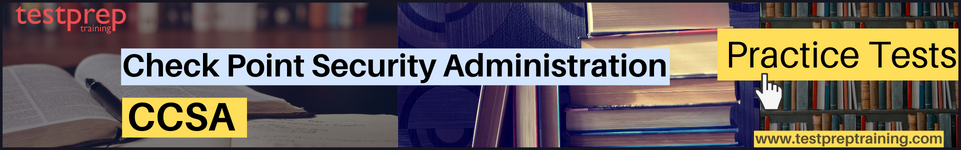 Check Point Certified Security Administrator