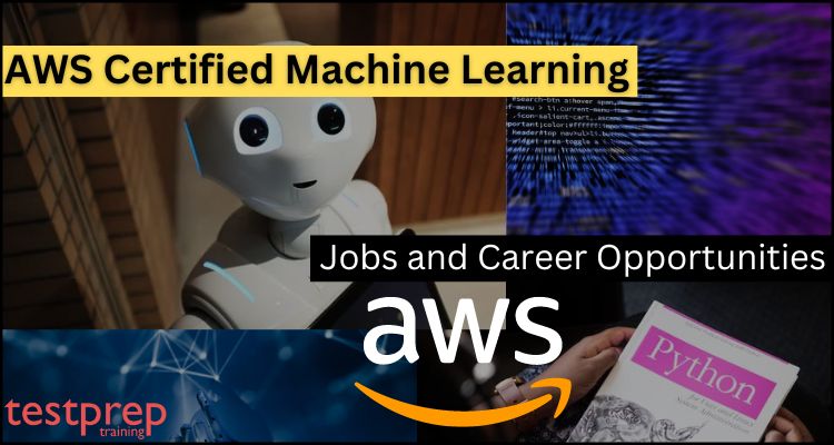 AWS Certified Machine Learning