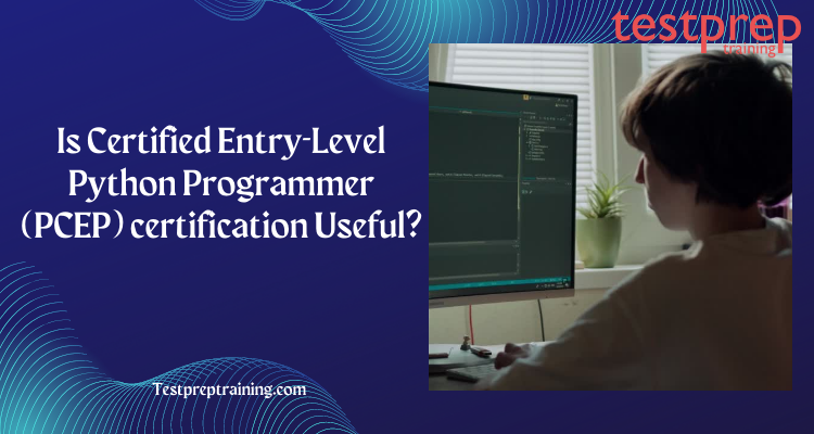 Is Certified Entry-Level Python Programmer (PCEP) certification good?