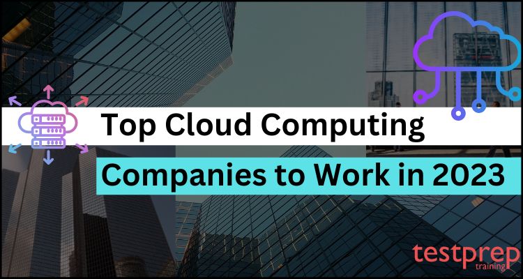 Top Cloud Computing Companies