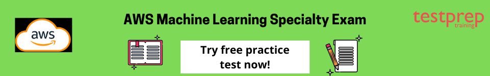 AWS Machine Learning Specialty Free Questions 