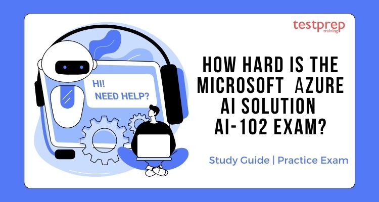 Ho hard is Microsoft AI-102 Exam