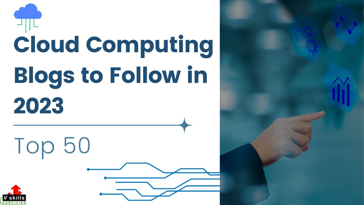 Top 50 Cloud Computing Blogs to Follow in 2023