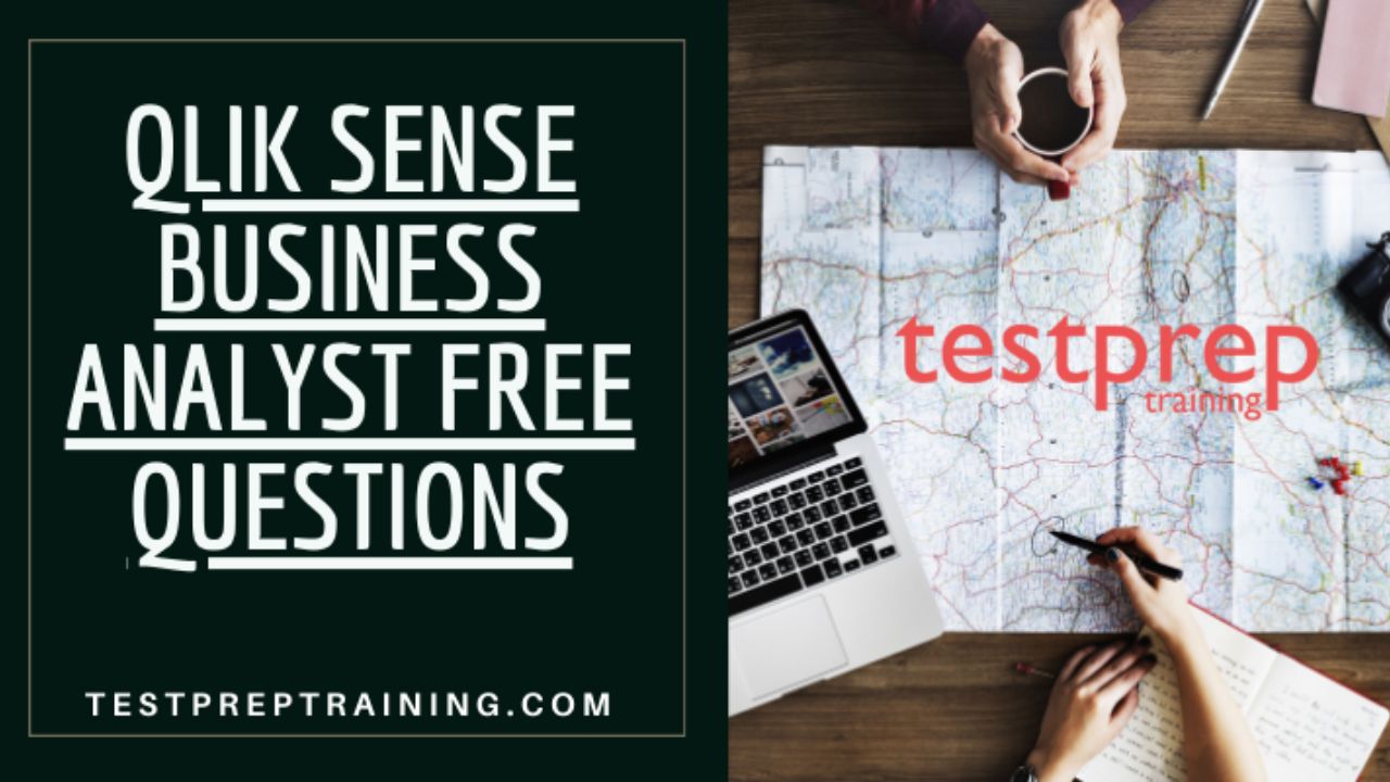 Qlik Sense Business Analyst Certification Free Questions