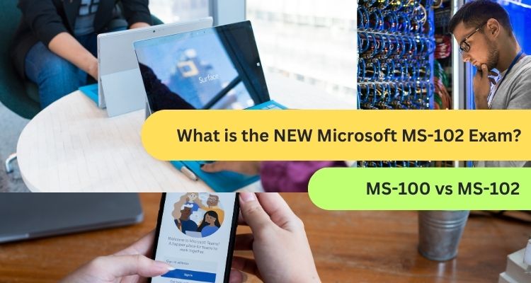 What is the NEW Microsoft MS-102 Exam