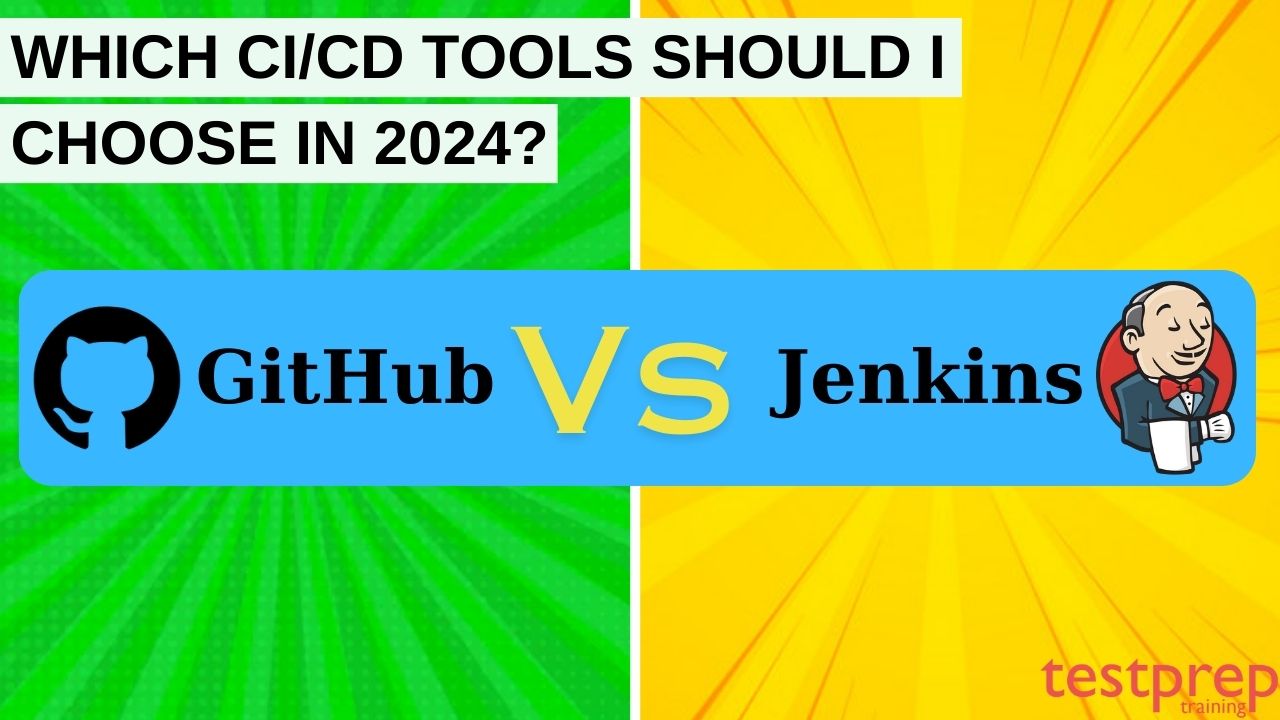 Which CICD tools should I choose in 2024 GitHub vs Jenkins