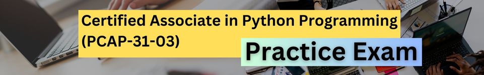 Certified Associate in Python Programming (PCAP-31-03)