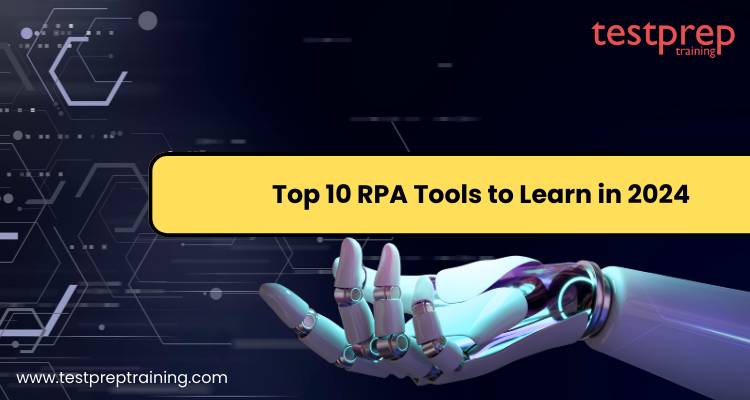 Learn Top RPA Tools 2024