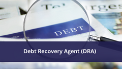 Debt Recovery Agent (DRA)