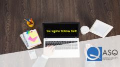 Six Sigma Yellow Belt (SSYB) - ASQ