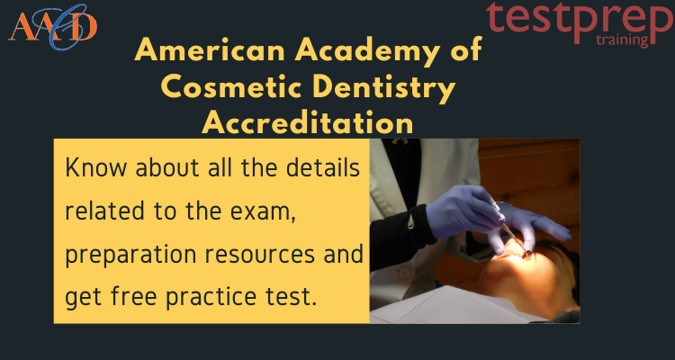 American Academy of Cosmetic Dentistry Accreditation