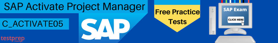 SAP Certified Associate - SAP Activate Project Manager (C_ACTIVATE05)  practice tests