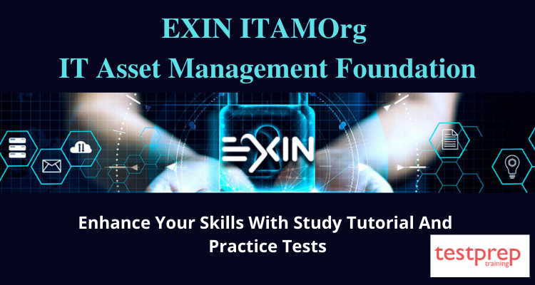 EXIN ITAMOrg IT Asset Management Foundation