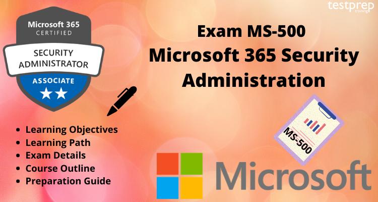 Exam MS-500 Online Tutorial