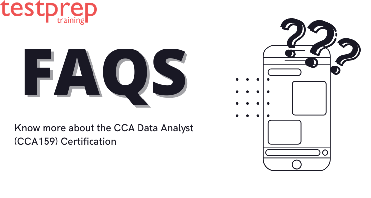 FAQs for CCA Data Analyst (CCA159) Certification 