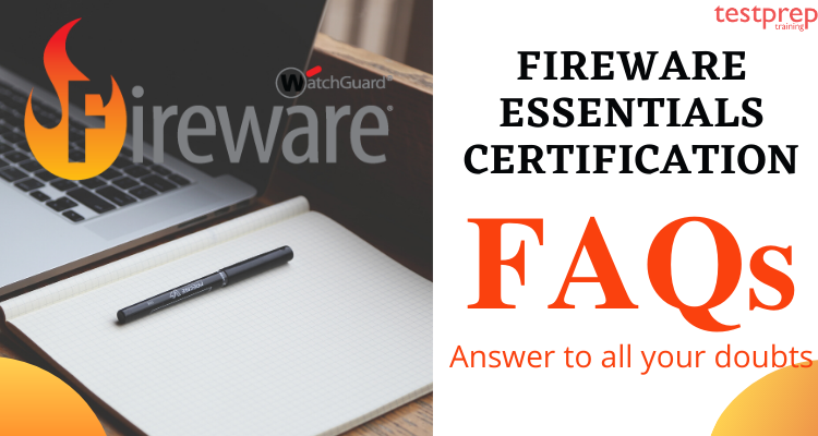 WatchGuard Fireware Essentials FAQ