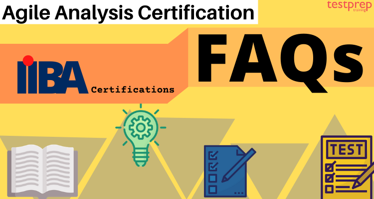 AAC Agile Analysis Certification: FAQs