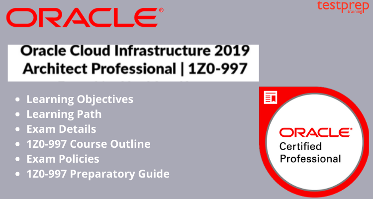 Oracle Cloud Infrastructure 2019 Architect Professional (1Z0-997)