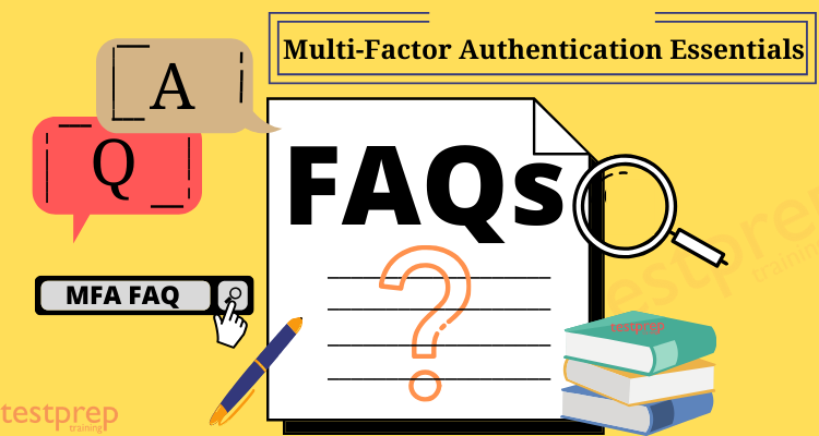 multi-factor authentication essentials exam faqs