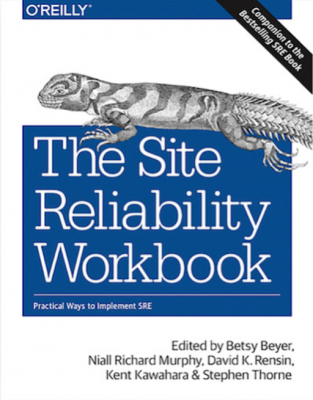 The Site Reliability Workbook 