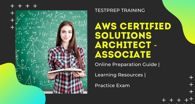 AWS Certified Solutions Architect Associate Learning Resources