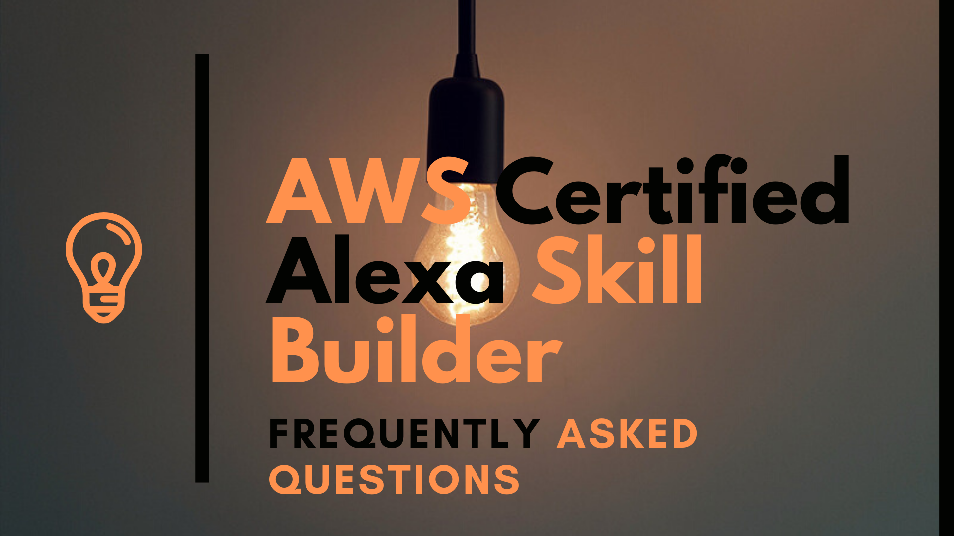 AWS Certified Alexa Skill Builder- FAQ