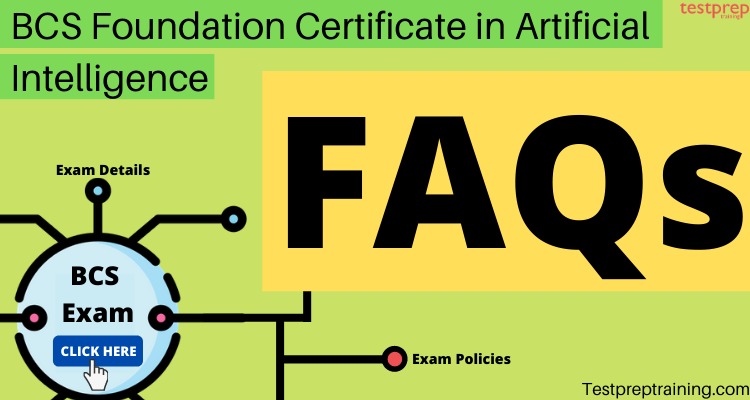 BCS Foundation Certificate in Artificial Intelligence faqs