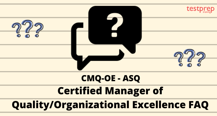 Certified Manager of Quality/Organizational Excellence - CMQ-OE - ASQ