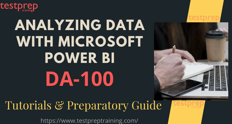 DA-100 Analyzing Data with Microsoft Power BI Online Tutorial