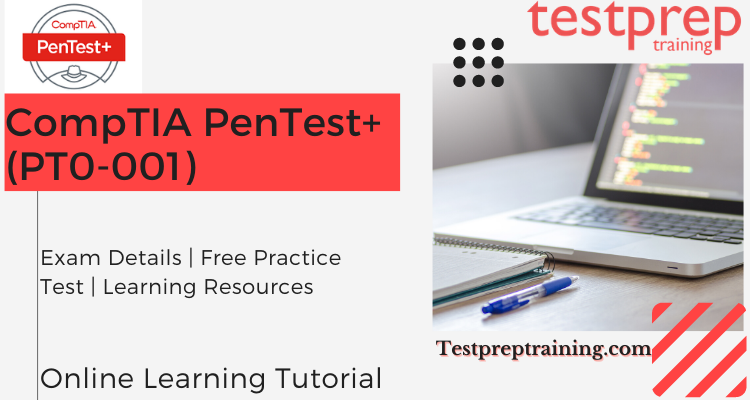 CompTIA PenTest+ (PT0-001) online learning tutorial 