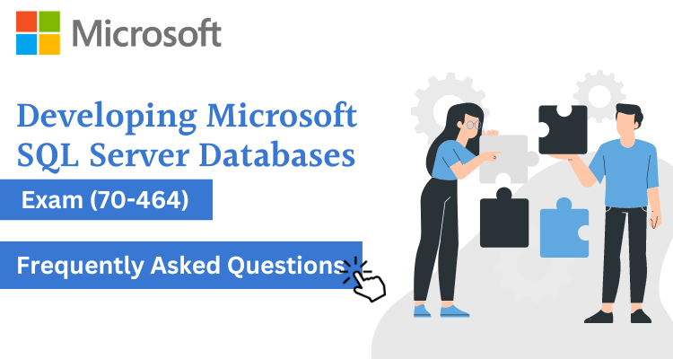 70-464: Developing Microsoft SQL Server Databases FAQ