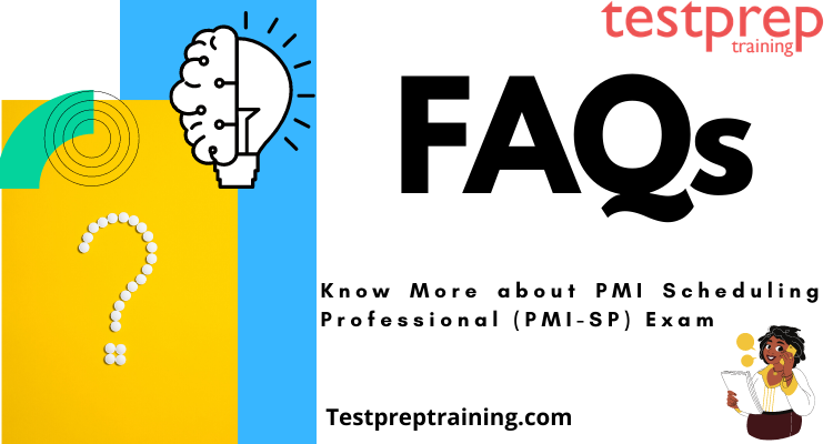 PMI-SP Exam FAQs