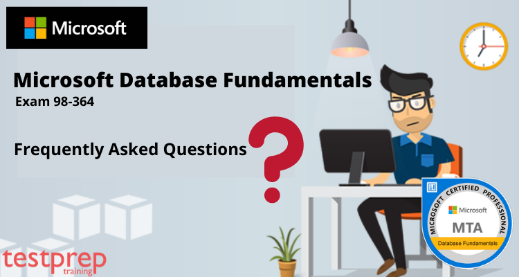 Exam 98-364: Database Fundamentals FAQ