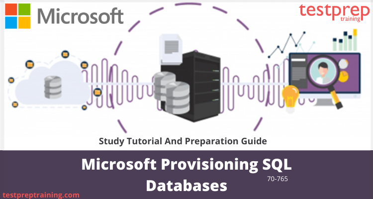 Exam 70-765: Provisioning SQL Databases Online Tutorial