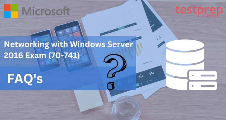 Exam 70-741: Networking with Windows Server 2016 Online Tutorial