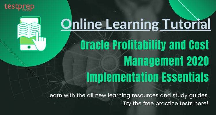 Oracle 1Z0-1082-20, Profitability and Cost Management 2020 Implementation Essentials