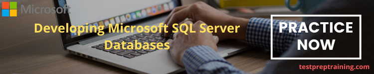 Exam 70-464: Developing Microsoft SQL Server Databases Practice Tests
