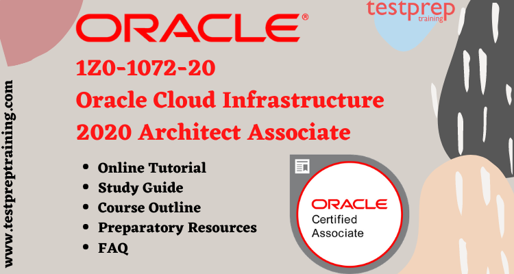 1Z0-1072-20 | Oracle Cloud Infrastructure 2020 Architect Associate