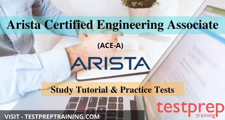 Arista Certified Engineering Associate (ACE-A) online tutorial