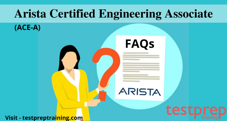 Arista ACE-A FAQ