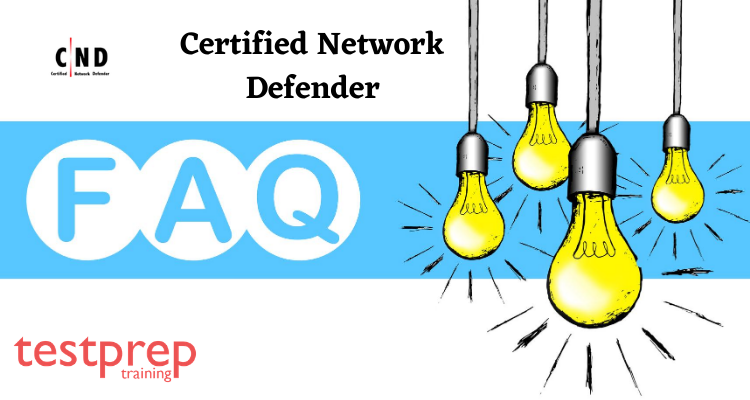 Certified Network Defender FAQ