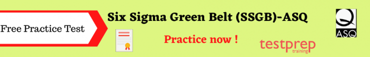 Six Sigma Green Belt free practice test