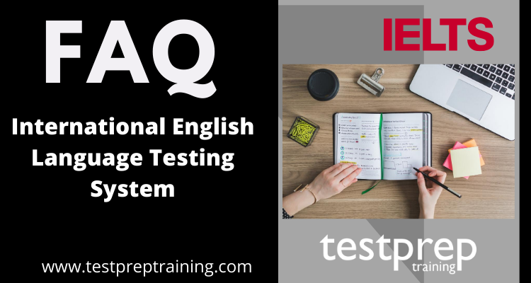 IELTS FAQ
