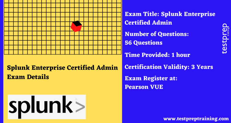 Splunk Enterprise Certified Admin exam details 