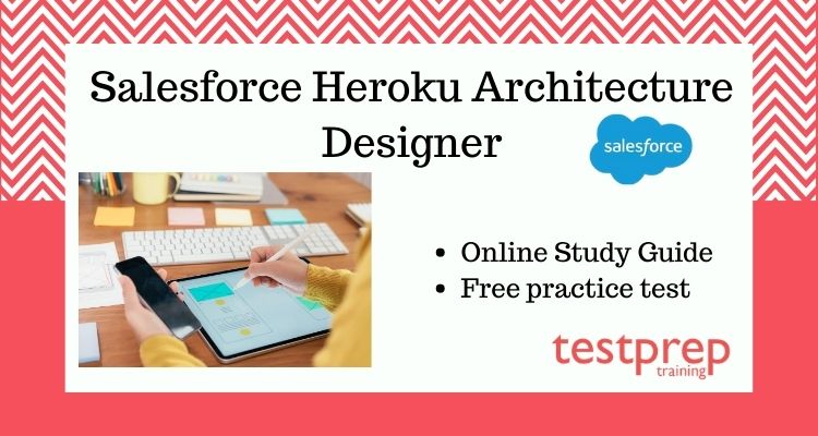 Salesforce Heroku Architecture Designer Free Practice test