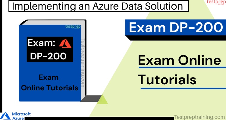 DP-200 online tutorial