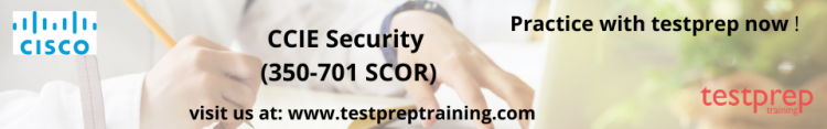 CCIE Security (350-701 SCOR) free practice test