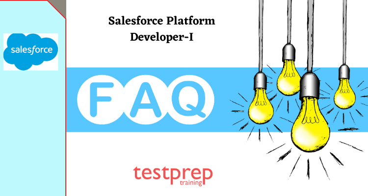  Salesforce Platform Developer-I, FAQ