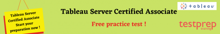 Tableau Server Certified Associate free practice test